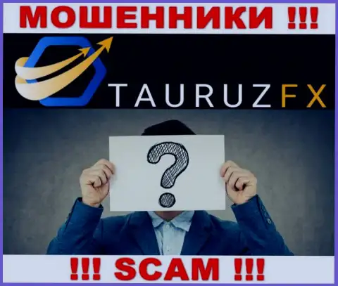 Не сотрудничайте с интернет-ворами Tauruz FX - нет сведений о их прямом руководстве