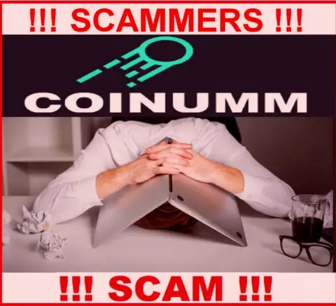 BE CAREFUL, Coinumm OÜ haven't regulator - there are thieves
