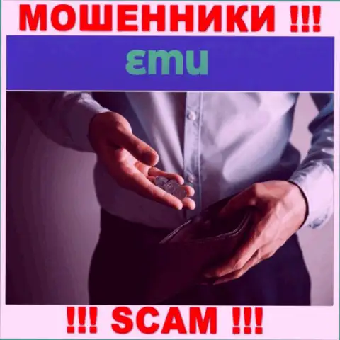 Вся деятельность EMU сводится к грабежу валютных игроков, поскольку они internet-аферисты