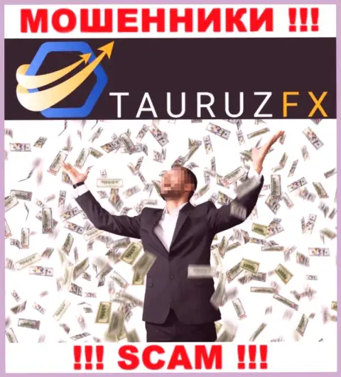 Все, что надо internet-разводилам TauruzFX Com - это подтолкнуть вас работать с ними