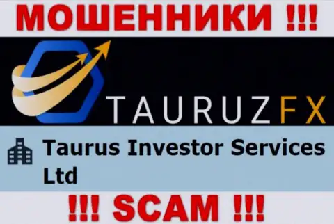 Сведения про юридическое лицо интернет-мошенников Taurus Investor Services Ltd - Taurus Investor Services Ltd, не обезопасит Вас от их грязных лап