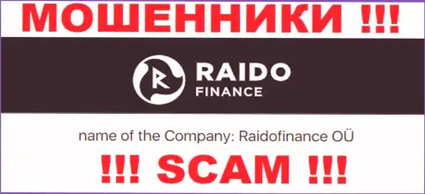 Жульническая контора Raido Finance принадлежит такой же противозаконно действующей организации Raidofinance OÜ