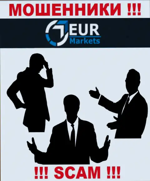 EUR Markets - это ненадежная организация, информация о прямом руководстве которой напрочь отсутствует