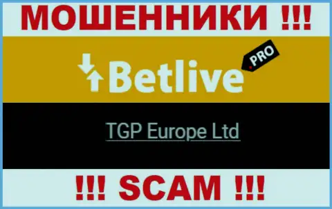 TGP Europe Ltd - руководство противоправно действующей конторы Bet Live