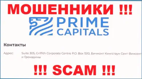 Работать с конторой Prime-Capitals Com не советуем - их офшорный официальный адрес - Suite 305, Griffith Corporate Centre, P.O. Box 1510, Beachmont, Kingstown, St. Vincent and the Grenadines (инфа с их сайта)