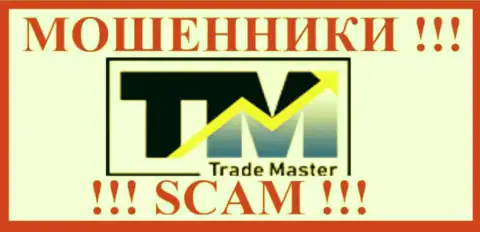 TradeMaster Fm - АФЕРИСТЫ !!! SCAM !!!